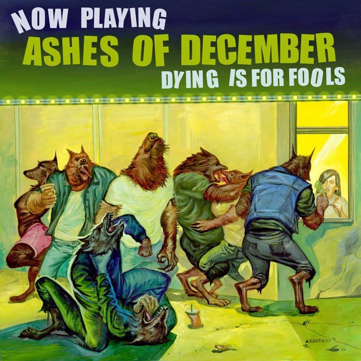 Ashes Of December - Dying Is For Fools (2011)